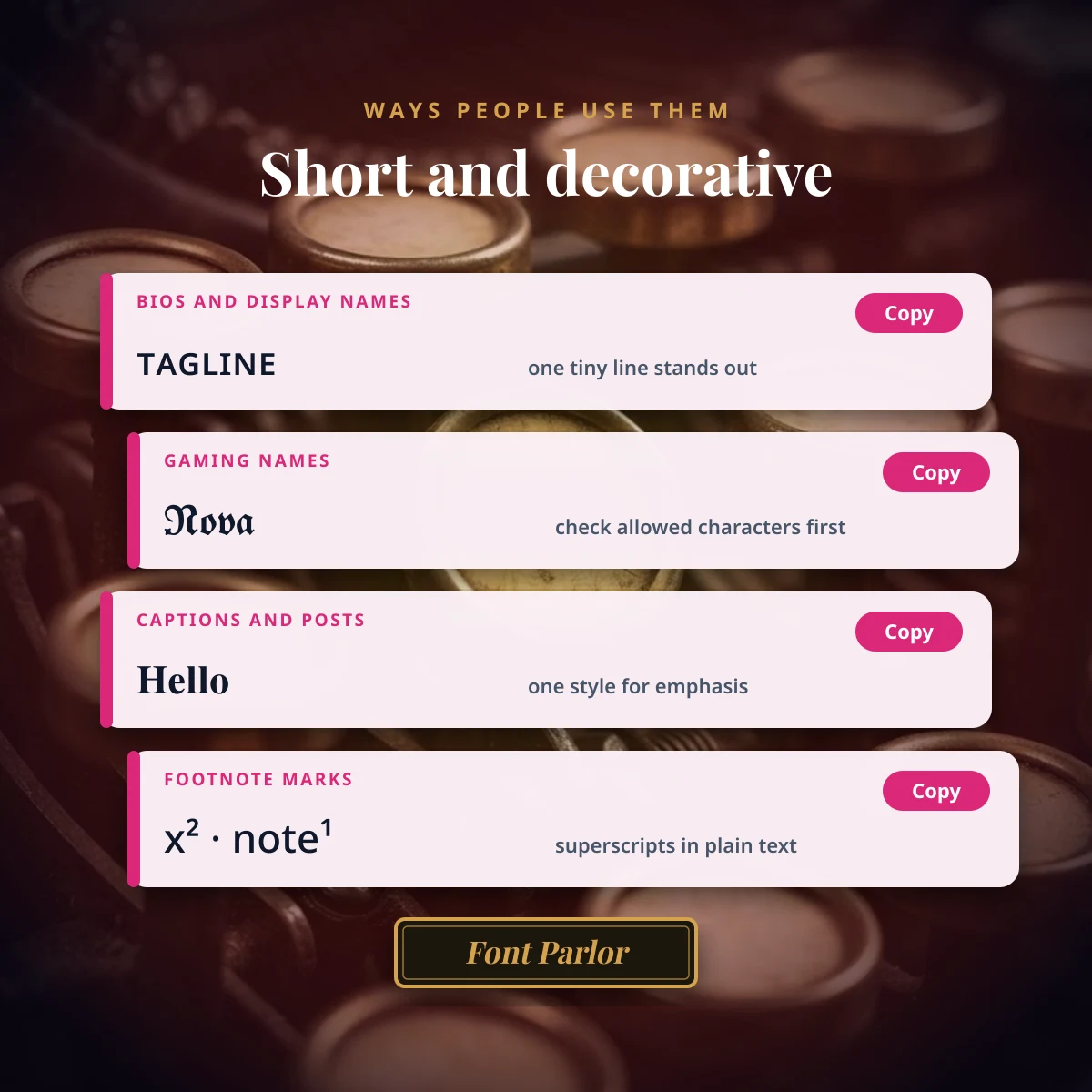 Where styled text fits: bios and display names, gaming names, captions and posts, footnote marks